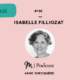 Podcast Metamorphose - Isabelle Filliozat Il n'y a pas de parent parfait - Isabelle Filliozat