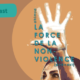 Podcast La force de la non-violence - Isabelle Filliozat